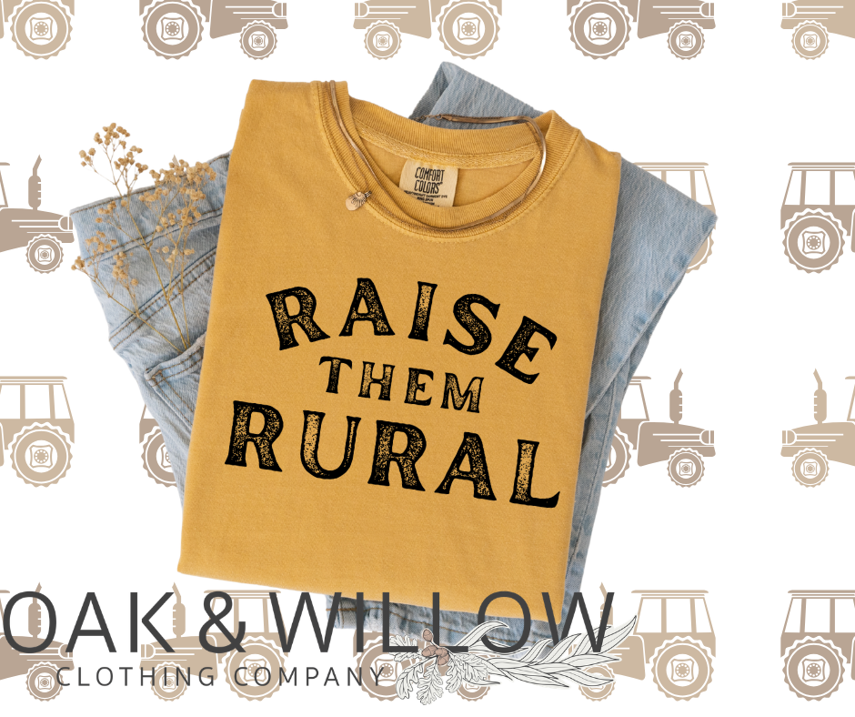 Raise Them Rural Tee