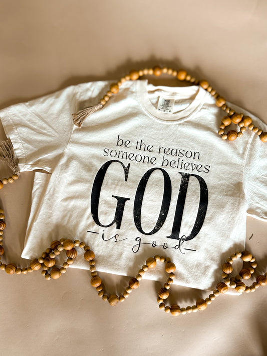 God Is Good Tee