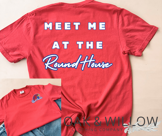 Meet Me At The Roundhouse Tee