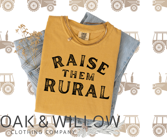 Raise Them Rural Tee